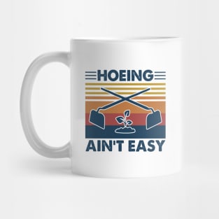 Garden Hoeing Ain’t Easy Tree Vintage Shirt Mug